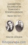 Şahabettin Süleyman’ın Tenkidat-ı Edebiyelerinde Hippolyte Taine Tesiri