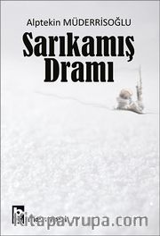 Sarıkamış Dramı