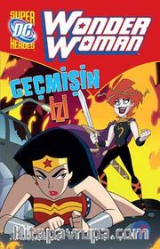 Wonder Woman - Geçmişin İzi