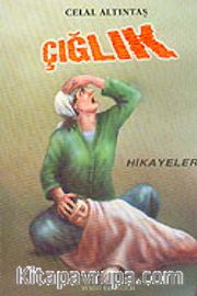 Çığlık (Hikayeler)