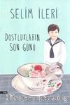 Dostlukların Son Günü & 1976 Sait Faik Hikaye Armağanı
