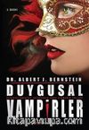 Duygusal Vampirler Kanınızı Kurutan İnsanlarla Başa Çıkmanın Yolları