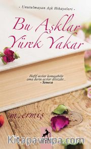 Bu Aşklar Yürek Yakar