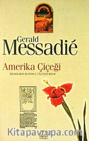 Amerika Çiçeği - Yıldızların Jeanne' ı - 3