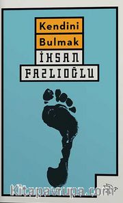 Kendini Bulmak