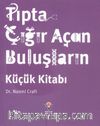 Tıpta Çığır Açan Buluşların Küçük Kitabı