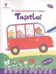 Taşıtlar / İlk Nokta Birleştirmece Kitabım