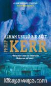 Alman Usulü Bir Ağıt / Dedektif Bernie Gunther 3