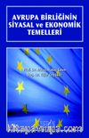 Avrupa Birliğinin Siyasal ve Ekonomik Temelleri