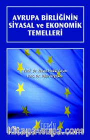 Avrupa Birliğinin Siyasal ve Ekonomik Temelleri