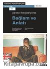 Yaratıcı Fotoğrafçılıkta Bağlam ve Anlatı