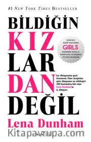 Bildiğin Kızlardan Değil