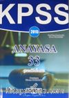 2015 KPSS Anayasa 33 Çerezlik Deneme