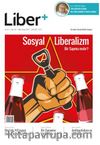 Liber+ Sayı:2 Mart-Nisan 2015 Sosyal Liberalizm Bir Sapma mıdır?