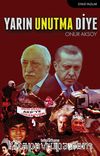 Yarın Unutma Diye