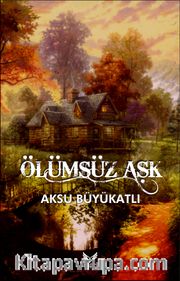 Ölümsüz Aşk