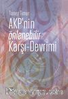 AKP'nin Önlenebilir Karşı Devrimi