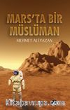 Mars'ta Bir Müslüman