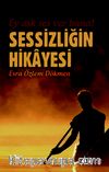 Sessizliğin Hikayesi