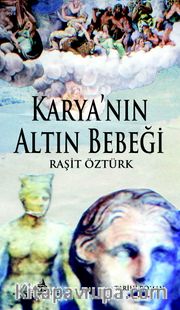Karya'nın Altın Bebeği (2. Kitap)