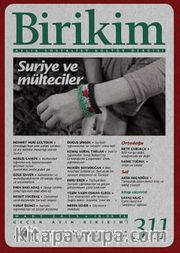 Birikim / Sayı:311 Mart Yıl:2015 / Aylık Sosyalist Kültür Dergisi