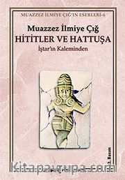 Hititler ve Hattuşa