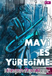 Mavi Es Yüreğime