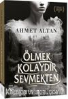 Ölmek Kolaydır Sevmekten
