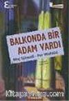 Balkonda Bir Adam Vardı