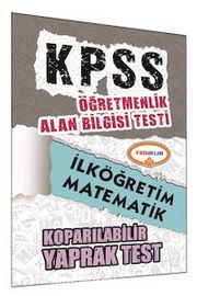 2015 KPSS ÖABT İlköğretim Matematik Koparılabilir Yaprak Test