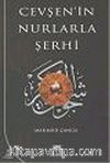 Cevşen'in Nurlarla Şerhi