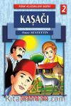 Kaşağı / Türk Klasikleri Dizisi 2
