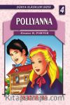 Pollyanna / Dünya Klasikleri Dizisi 4
