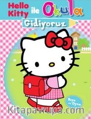 Hello Kitty ile Okula gidiyoruz