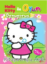 Hello Kitty ile Oyun Oynuyoruz