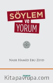 Söylem ve Yorum