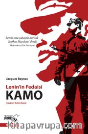 Lenin'in Fedaisi Kamo