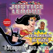 Tehlikenin İki Yüzü / Justice League