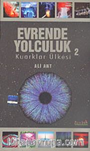 Evrende Yolculuk 2 Kuarklar Ülkesi