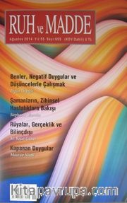 Ruh ve Madde Dergisi Ağustos 2014 Yıl:55 Sayı:655