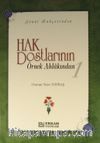 Hak Dostlarının Örnek Ahlakından 1 (Ciltsiz)