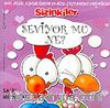 Sizinkiler / Seviyor mu Ne?