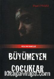Büyümeyen Çocuklar