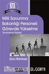 Milli Savunma Bakanlığı Personeli Görevde Yükselme Sınavlarına Hazırlık Soru Bankası 