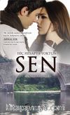 Hiç Hesapta Yoktun Sen