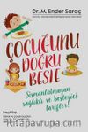 Çocuğunu Doğru Besle