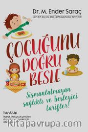 Çocuğunu Doğru Besle