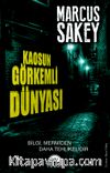 Kaosun Görkemli Dünyası