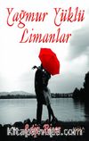 Yağmur Yüklü Limanlar