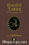 Hadidi Tarihi & Manzum Osmanlı Tarihi (1285-1523)